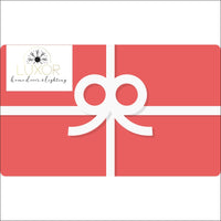 Gift Card Gift Card - Luxor Home Decor & Lighting